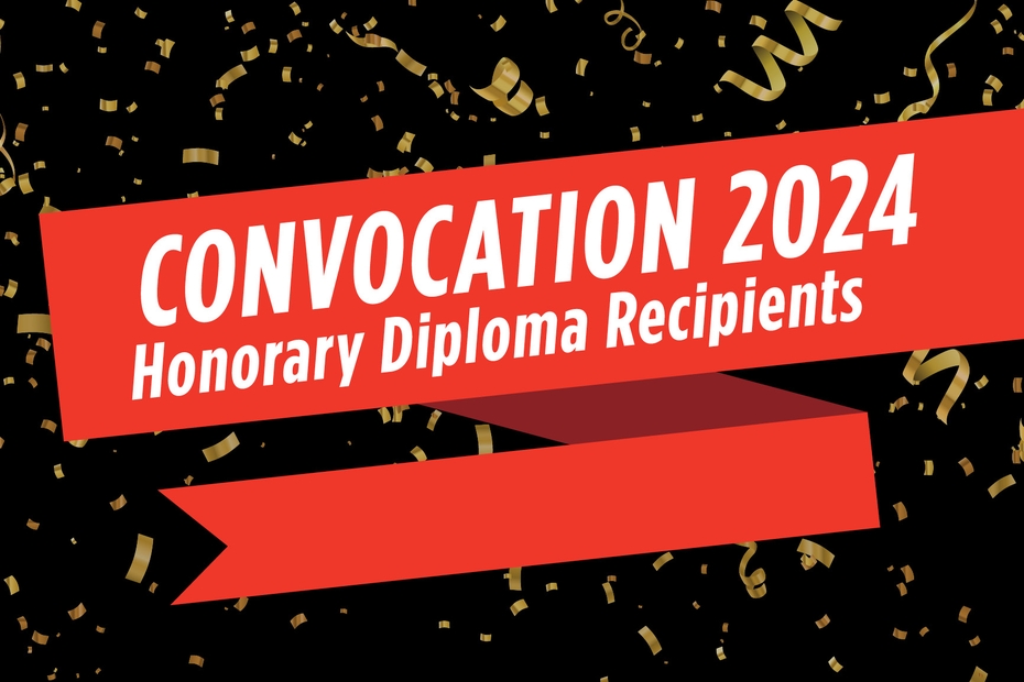 Convocation 2024 Honorary Diploma Recipients